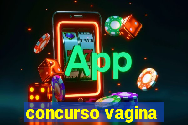 concurso vagina